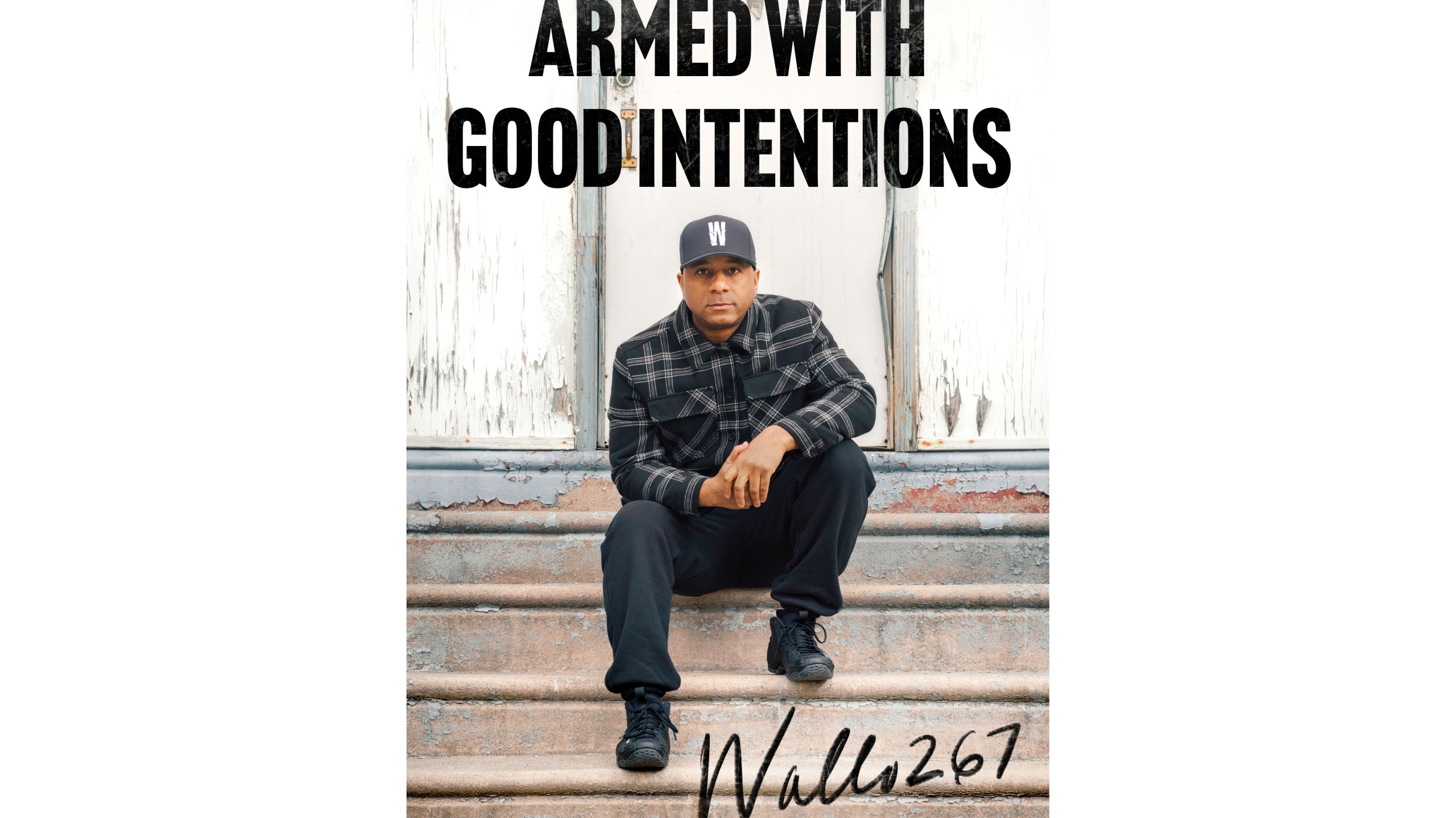 This cover image relesed by Gallery Books shows "Armed with Good Intentions" by Wallace Peeples, better known as Wallo267. (Gallery Books via AP)
